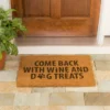 Evergreen Come Back With Wine And Dog Treats Indoor Outdoor Doormat 1'4"x2'4" Brown